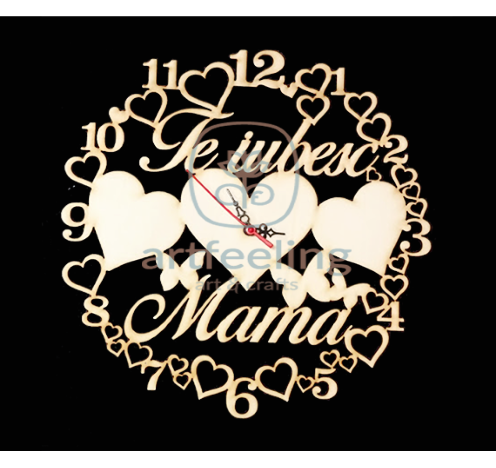 CADRAN CEAS - TE IUBESC MAMA